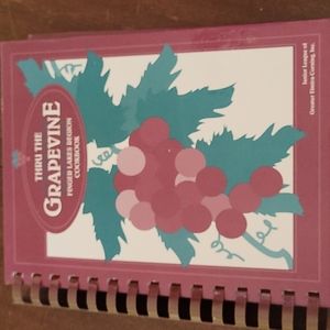 LAST CHANCE Thru The Grapevine cookbook, Jr League of Greater Elmira-Corning, NY